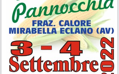 Sagra della pannocchia – Pro Loco La Pannocchia – Mirabella Eclano