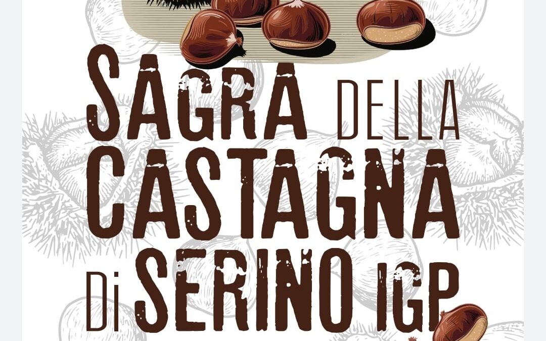Sagra della Castagna di Serino IGP – Pro Loco di Rivottoli di Serino