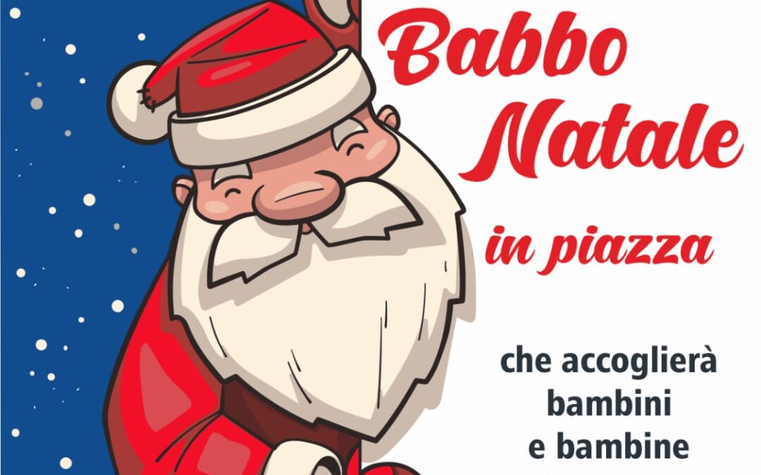 BABBO NATALE IN PIAZZA-PRO LOCO VIRTUS