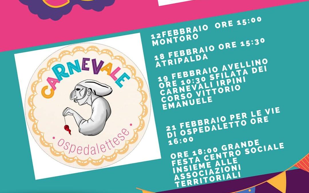 12,18,19 e 21 Febbraio – Carnevale Ospedalettese