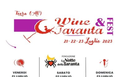 Wine & Taranta Fest – 21 22 23 Luglio 2023 – Pro Loco Teora